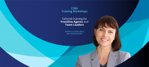 Training workshops for frontline agents and team leaders